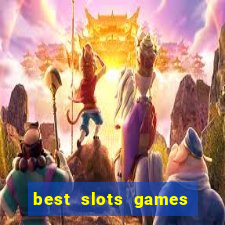 best slots games to win money