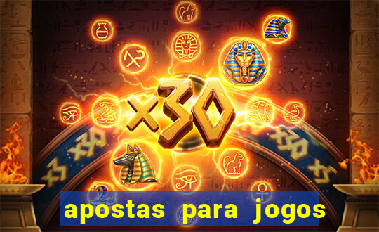 apostas para jogos de hoje