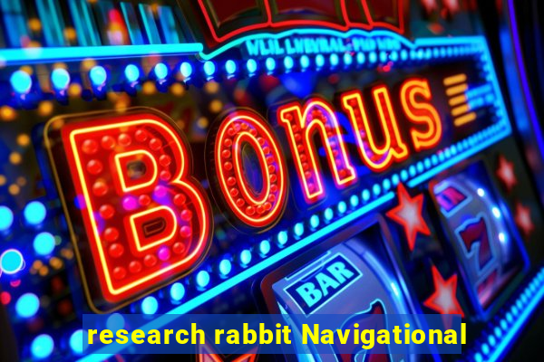 research rabbit Navigational