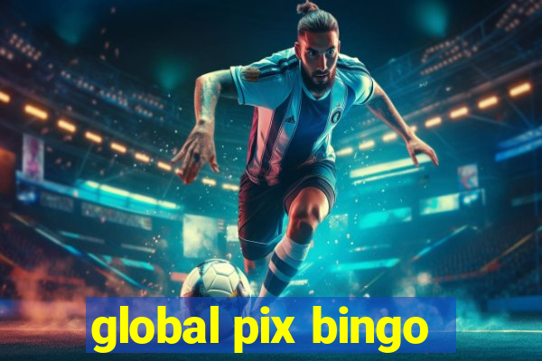 global pix bingo