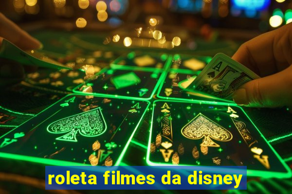 roleta filmes da disney