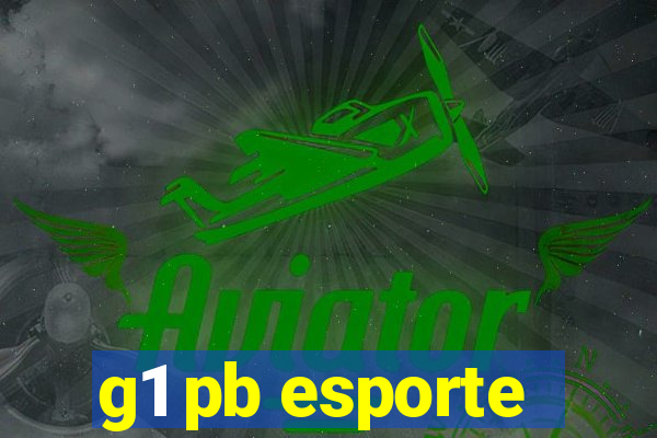 g1 pb esporte