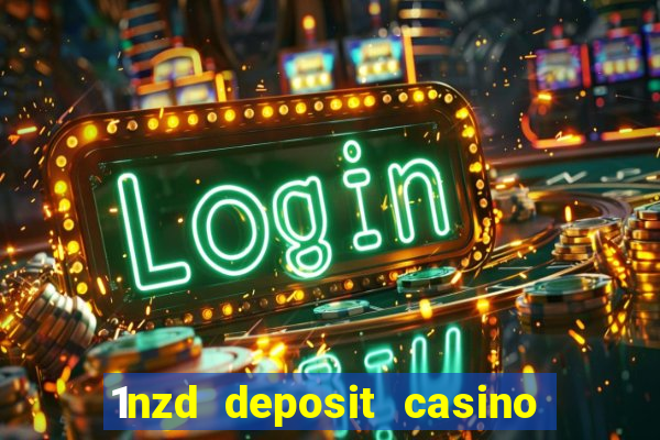 1nzd deposit casino free spins nz