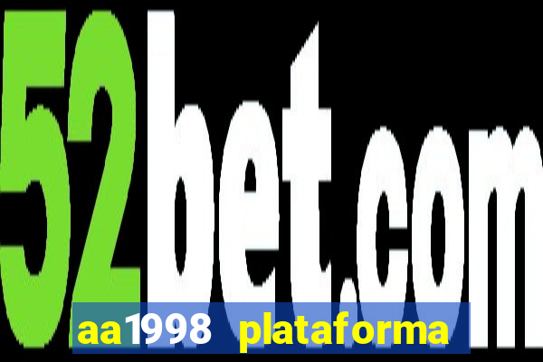 aa1998 plataforma de jogos