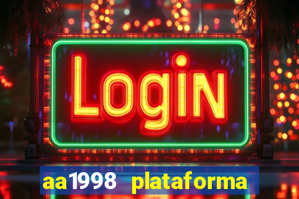 aa1998 plataforma de jogos