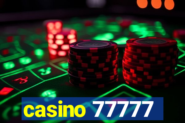 casino 77777