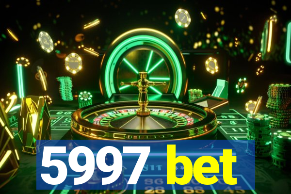 5997 bet