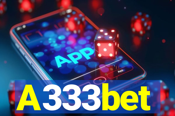 A333bet