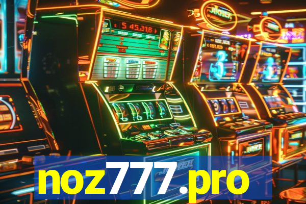 noz777.pro