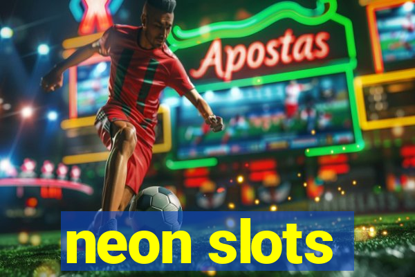 neon slots