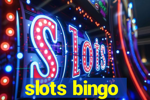 slots bingo