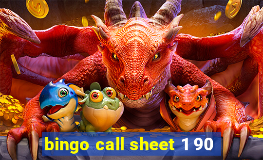 bingo call sheet 1 90