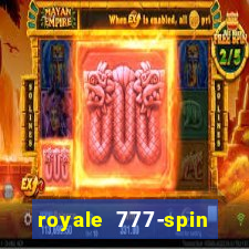 royale 777-spin slot game