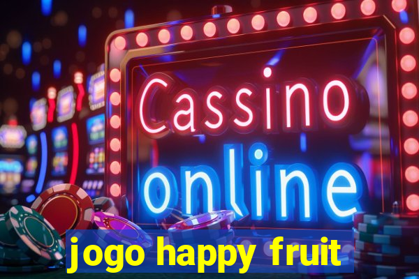 jogo happy fruit