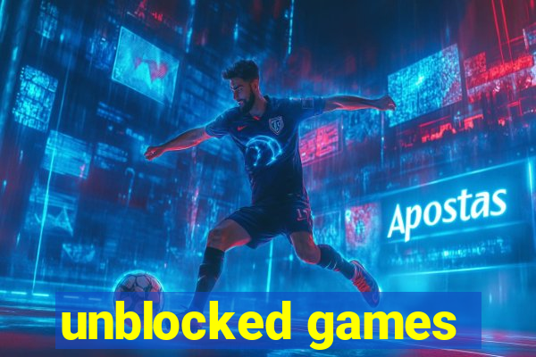 unblocked games