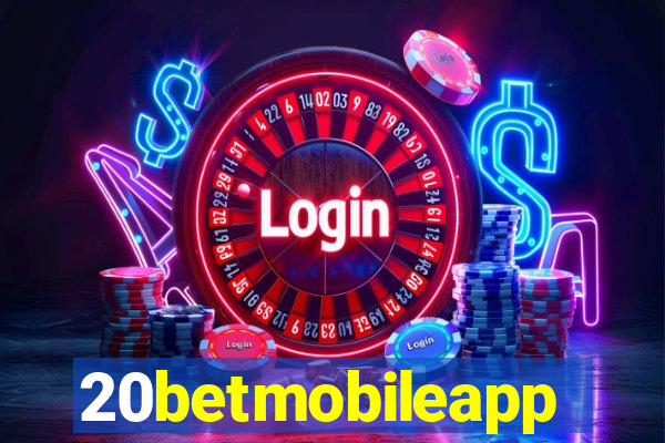 20betmobileapp