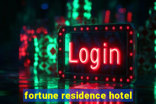 fortune residence hotel