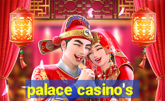 palace casino's