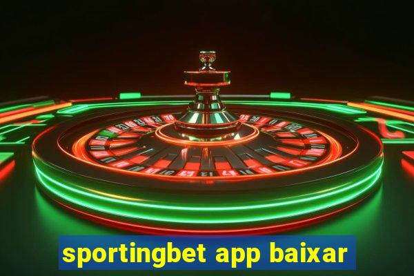 sportingbet app baixar