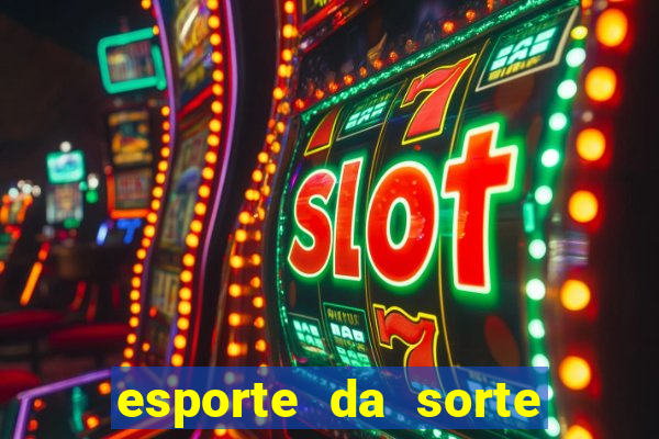 esporte da sorte free bet