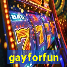 gayforfun