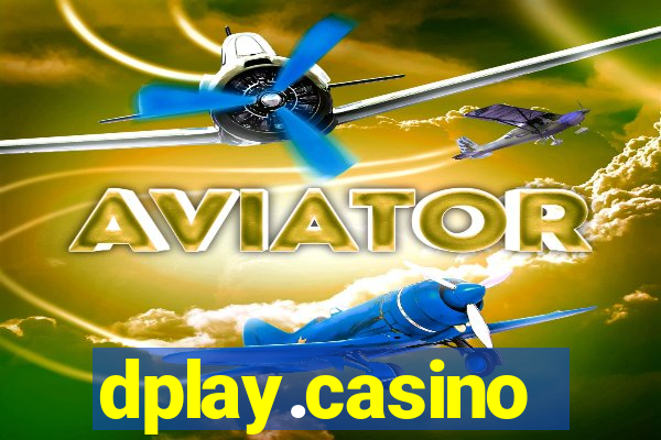 dplay.casino