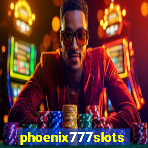 phoenix777slots