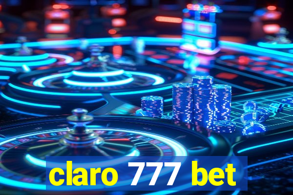 claro 777 bet