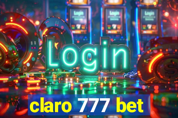 claro 777 bet