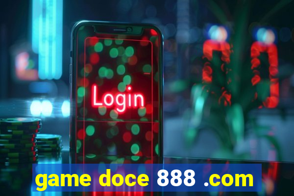 game doce 888 .com