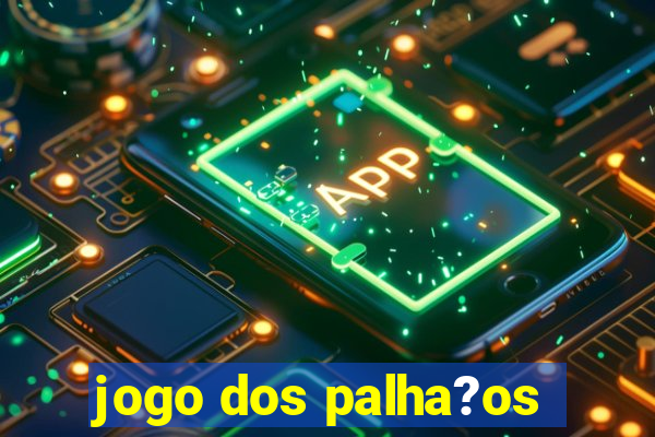 jogo dos palha?os