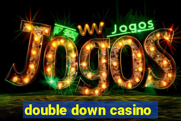 double down casino