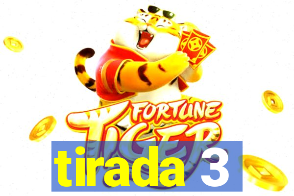 tirada 3