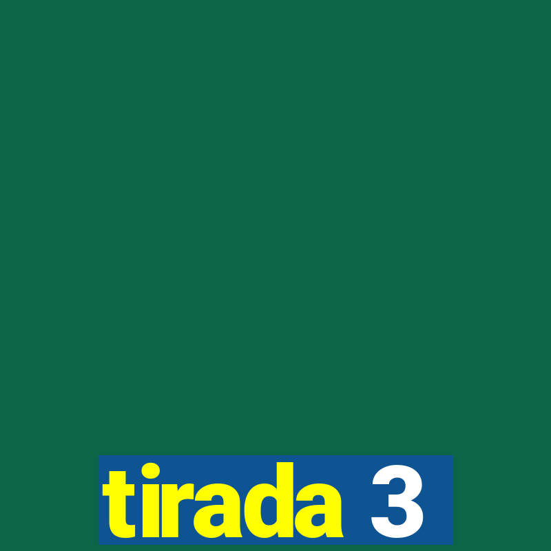 tirada 3