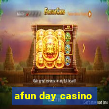 afun day casino