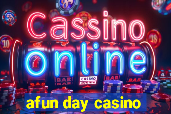 afun day casino