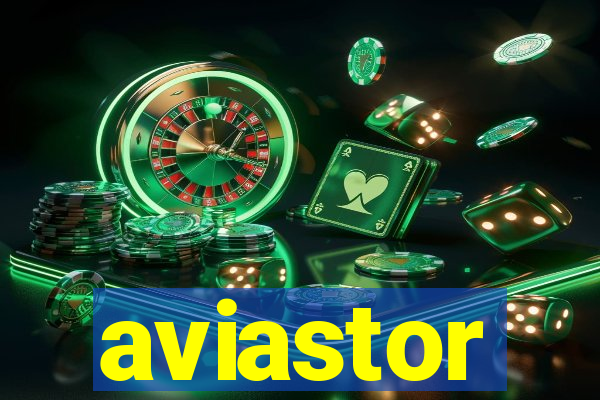 aviastor