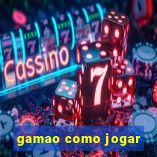 gamao como jogar