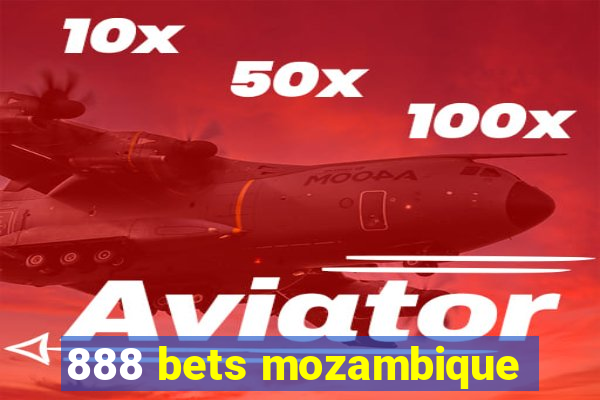 888 bets mozambique