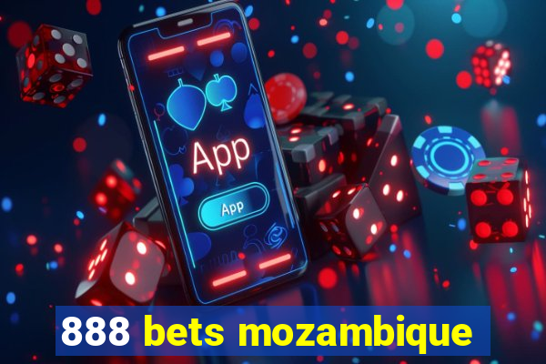 888 bets mozambique