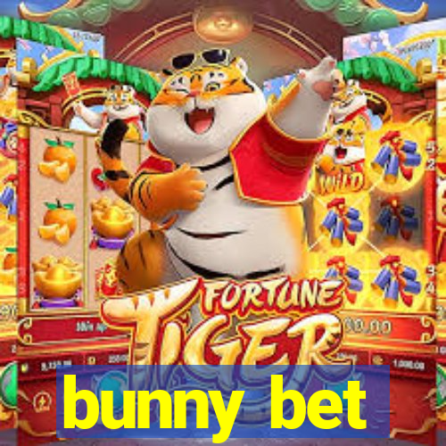 bunny bet