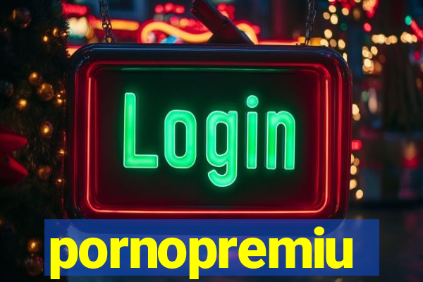 pornopremiu