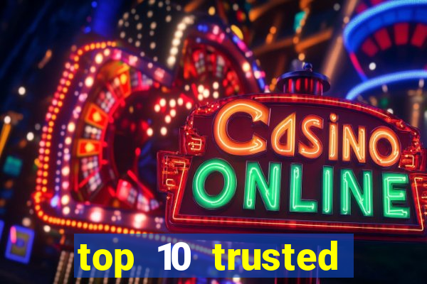 top 10 trusted online casino malaysia