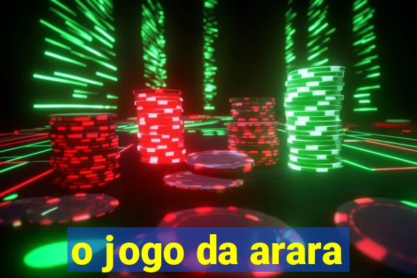 o jogo da arara