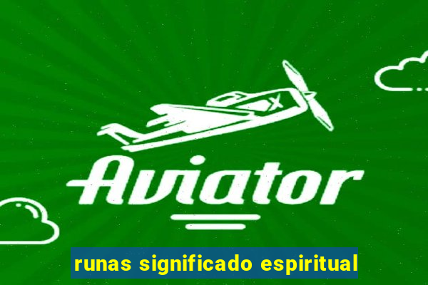 runas significado espiritual