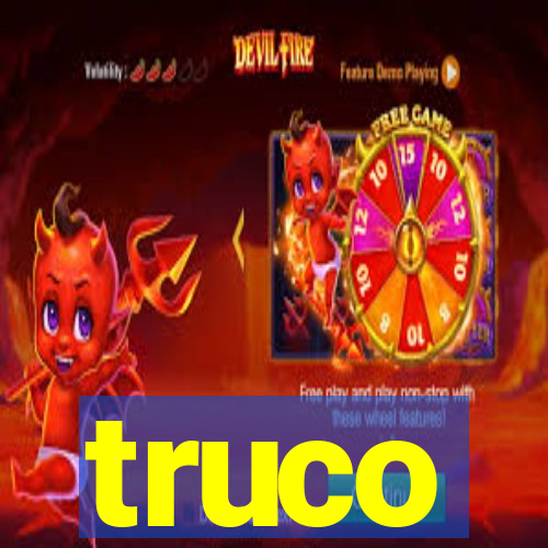 truco