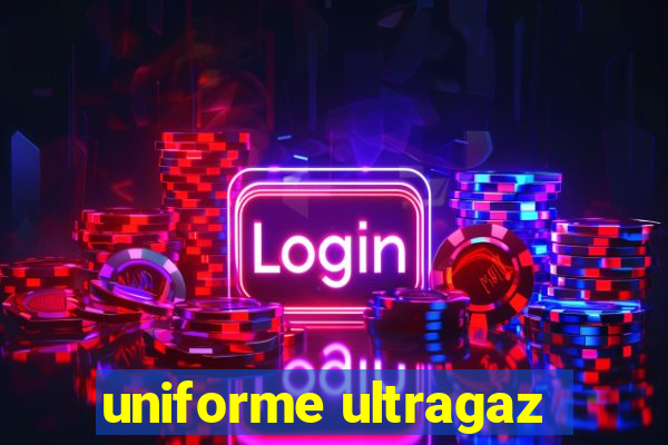 uniforme ultragaz