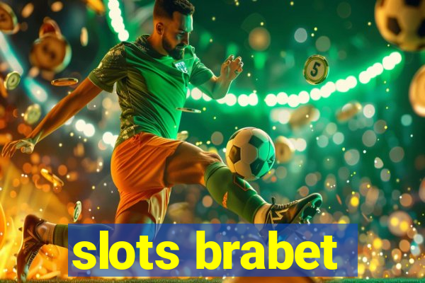 slots brabet