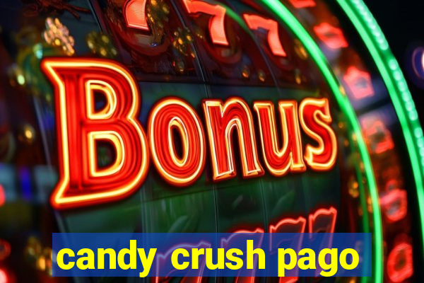 candy crush pago