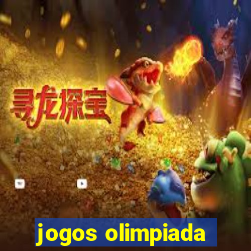 jogos olimpiada